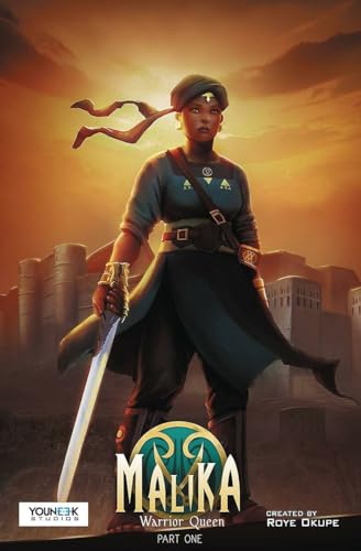 Stock image for Malika - Warrior Queen Part One (144 Pages): An African Historical Fantasy Graphic Novel for sale by Wonder Book