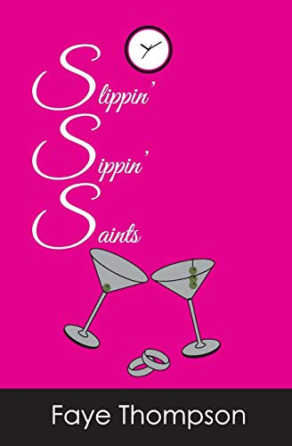 9780996610179: Slippin' Sippin' Saints