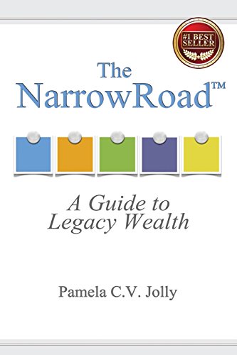 Beispielbild fr The NarrowRoad(TM): A Guide to Legacy Wealth zum Verkauf von ThriftBooks-Dallas