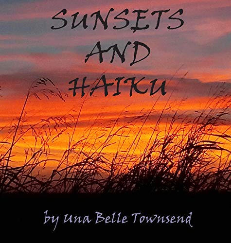 Imagen de archivo de Sunsets and Haiku a la venta por SecondSale