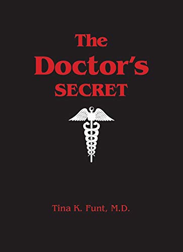 Stock image for The Doctor's Secret for sale by Better World Books
