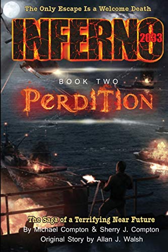 Beispielbild fr Inferno 2033 Book Two: Perdition zum Verkauf von Lucky's Textbooks