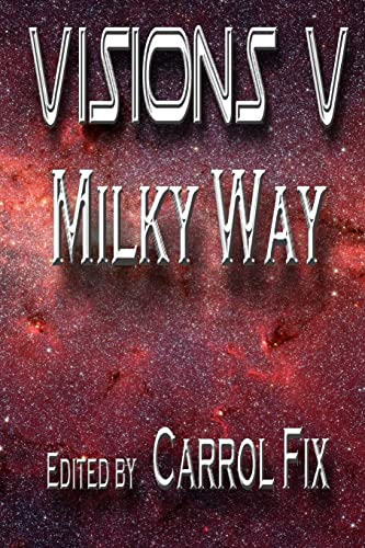 Stock image for Visions V: : Milky Way for sale by Lucky's Textbooks