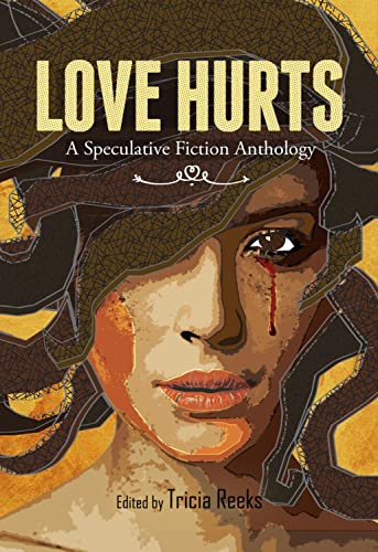 Love Hurts : A Speculative Fiction Anthology - Jeff VanderMeer
