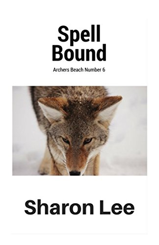 Stock image for Spell Bound (Archers Beach) for sale by GF Books, Inc.