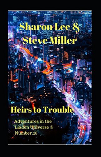 Stock image for Heirs to Trouble (Adventures in the Liaden Universe ) for sale by Read&Dream
