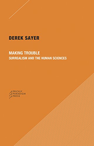 Stock image for Making Trouble: Surrealism and the Human Sciences for sale by HPB-Diamond