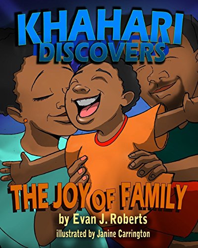 Imagen de archivo de Khahari Discovers: The Joy of Family a la venta por Once Upon A Time Books