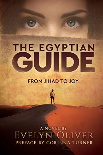 Stock image for The Egyptian Guide: From Jihad to Joy for sale by SecondSale