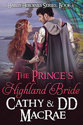 Immagine stock per The Prince's Highland Bride: Book 6, the Hardy Heroines series