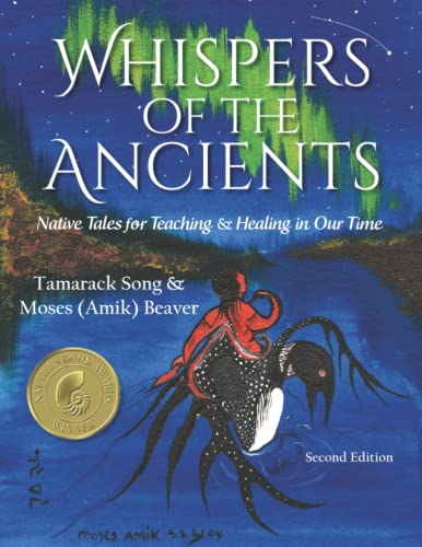 Stock image for Whispers of the Ancients: Native Tales for Teaching & Healing in Our Time for sale by GF Books, Inc.