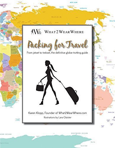 Stock image for Packing for Travel by What2WearWhere for sale by Goodwill of Colorado