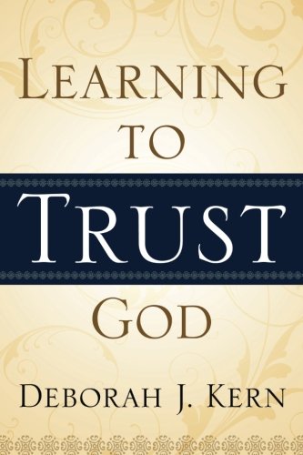 Stock image for Learning to Trust God for sale by SecondSale