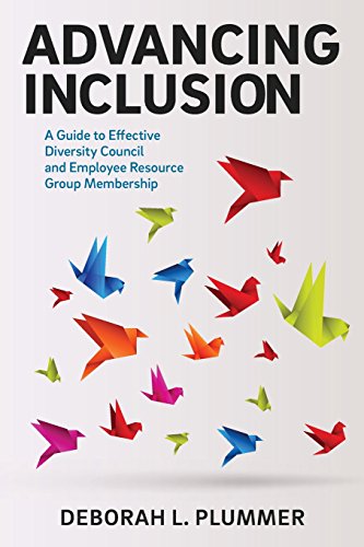 9780996672009: Advancing Inclusion: A Guide to Effective Diversity Council and Employee Resource Group Membership