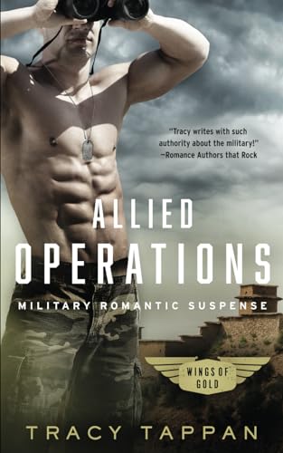 9780996672672: Allied Operations: Military Romantic Suspense (Wings of Gold)