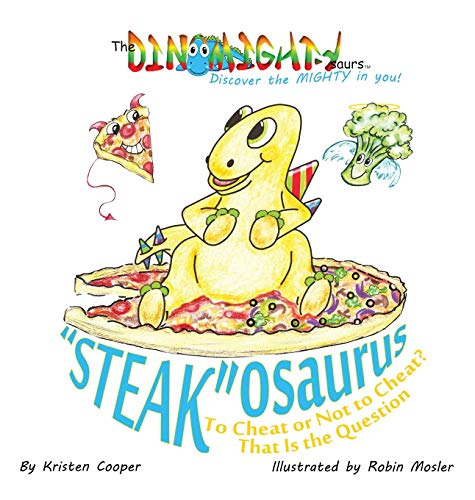 Imagen de archivo de Steakosaurus To Cheat or Not to Cheat That Is the Question 2 Dinomightysaurs a la venta por PBShop.store US