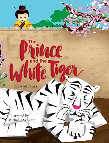 Stock image for The Prince and the White Tiger for sale by California Books