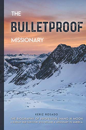 Beispielbild fr The Bulletproof Missionary zum Verkauf von ThriftBooks-Atlanta