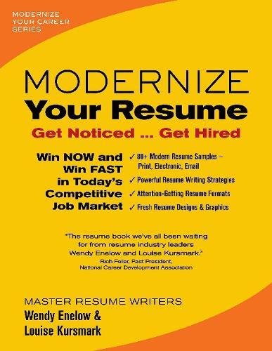 Beispielbild fr Modernize Your Resume : Get Noticed Get Hired zum Verkauf von Better World Books