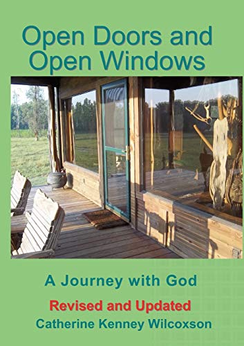 Imagen de archivo de Open Doors and Open Windows: A Journey with God a la venta por Lucky's Textbooks