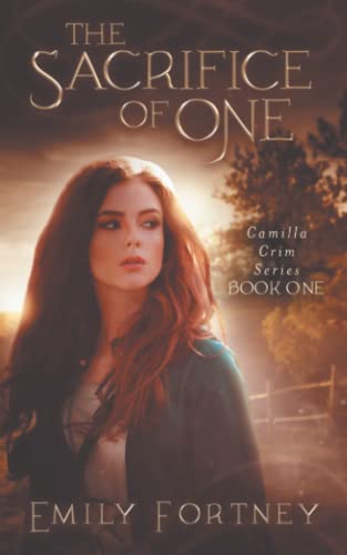 Stock image for The Sacrifice of One (The Camilla Crim Series) for sale by Half Price Books Inc.