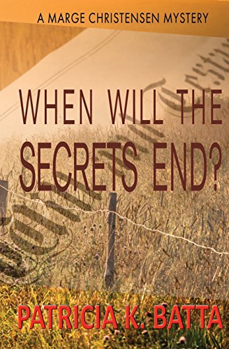 Imagen de archivo de When Will the Secrets End? a la venta por ThriftBooks-Dallas