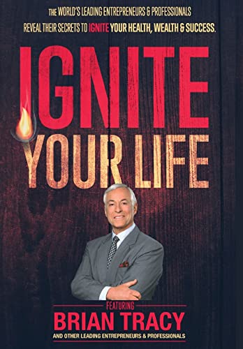 Stock image for Ignite Your Life for sale by Better World Books: West