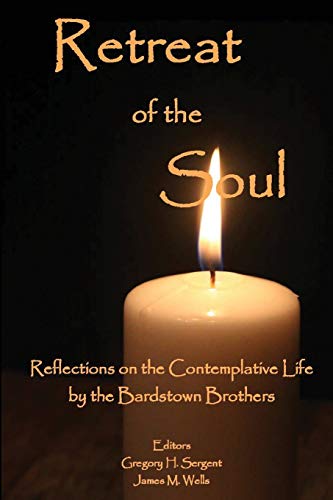 Beispielbild für Retreat of the Soul: Reflections on the Contemplative Life zum Verkauf von medimops