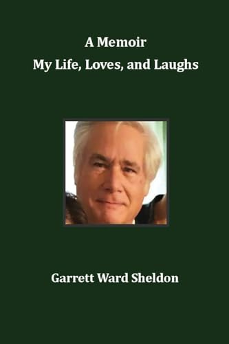 9780996689069: A Memoir My Life, Loves, and Laughs