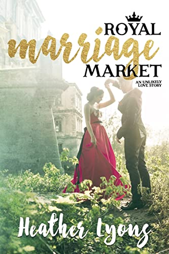 Beispielbild fr Royal Marriage Market zum Verkauf von ThriftBooks-Atlanta