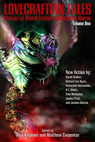 9780996694162: Lovecraftian Tales: Stories of Weird Fiction and Cosmic Horror: Volume 1