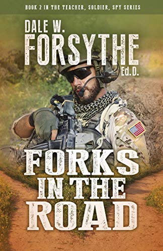Stock image for Forks in the Road (Teacher, Soldier, Spy Series) for sale by Lucky's Textbooks