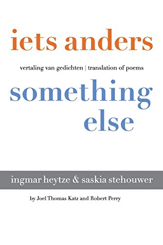 9780996705615: iets anders | something else: vertaling van gedichten | translation of poems