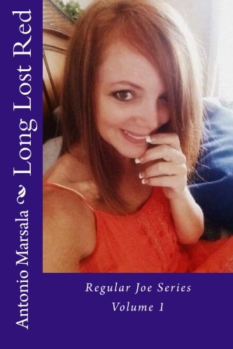 Stock image for Long Lost Red: Volume 1 (Regular Joe Series) for sale by Revaluation Books