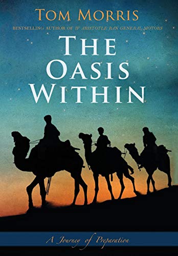 Beispielbild fr The Oasis Within : A Journey of Preparation zum Verkauf von Better World Books