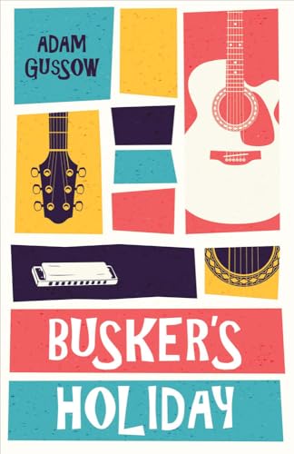 Stock image for Busker's Holiday for sale by Better World Books