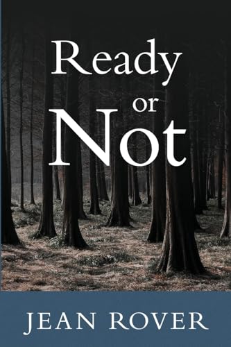 Stock image for Ready or Not for sale by GF Books, Inc.
