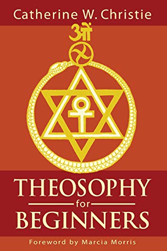 Beispielbild fr Theosophy for Beginners zum Verkauf von GF Books, Inc.