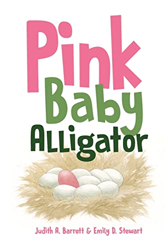 Beispielbild fr Pink Baby Alligator zum Verkauf von SecondSale