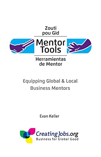 Beispielbild fr Mentor Tools: Equipping Global & Local Business Mentors zum Verkauf von Lucky's Textbooks