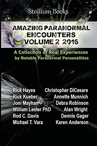 9780996727389: Amazing Paranormal Encounters Volume 2