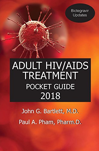 9780996733380: 2018 ADULT HIV/AIDS TREATMENT POCKET GUIDE (with Bictegravir Updates) (2018 edition with Bictegravir Updates)