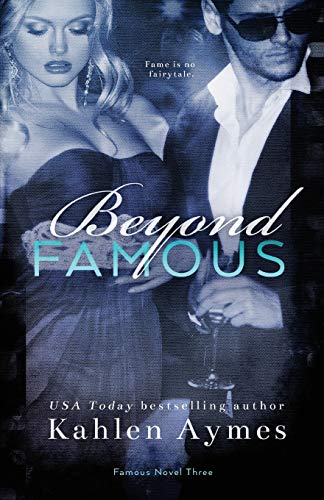 Stock image for Beyond Famous: Famous Novel, #3 for sale by ThriftBooks-Atlanta