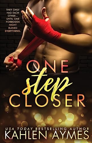 Beispielbild fr One Step Closer: A Stepbrother Stand Alone Romance zum Verkauf von ThriftBooks-Dallas