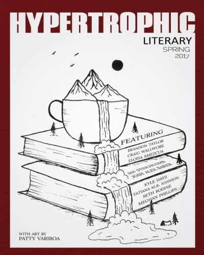 Beispielbild fr Hypertrophic Literary - Spring 2017 zum Verkauf von Revaluation Books