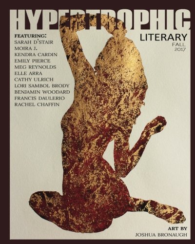 Imagen de archivo de Hypertrophic Literary - Fall 2017 a la venta por Revaluation Books