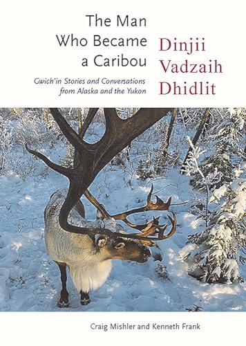 Stock image for The Man Who Became a Caribou for sale by Books From California