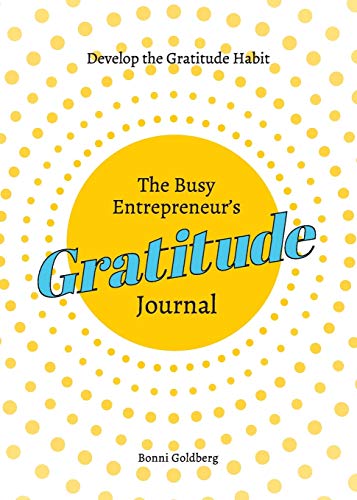 Beispielbild fr The Busy Entrepreneur's Gratitude Journal zum Verkauf von Lucky's Textbooks