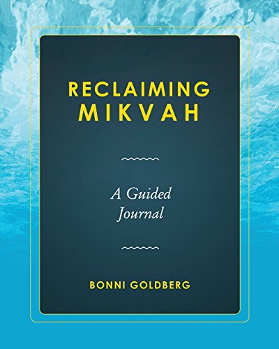 Stock image for Reclaiming Mikvah: A Guided Journal for sale by Lucky's Textbooks
