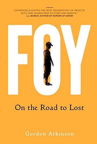 Stock image for Foy: On the Road to Lost for sale by ThriftBooks-Atlanta